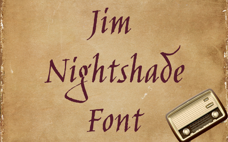 Jim Nightshade Font